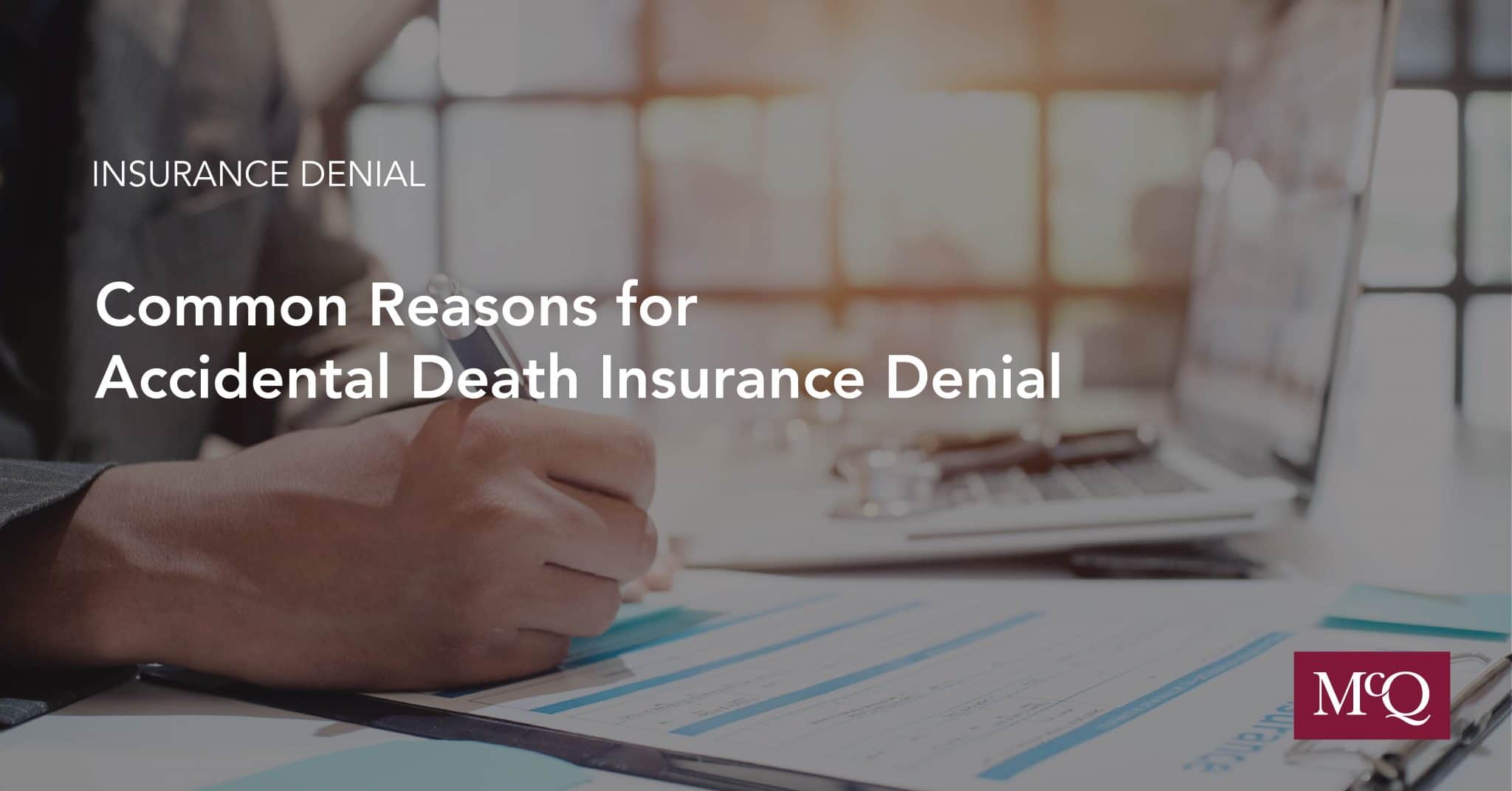 Common Reasons For Accidental Death Insurance Denial